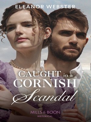 cover image of Caught In a Cornish Scandal